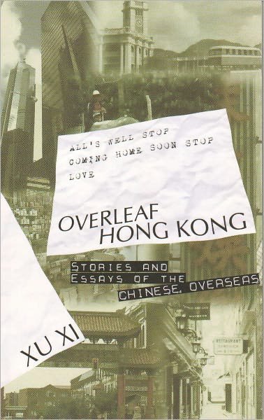 Cover for Xu Xi · Overleaf Hong Kong (Taschenbuch) (2005)