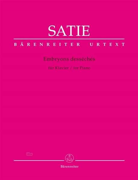 Cover for Satie · Embryons desséchés, Partitur (Buch)