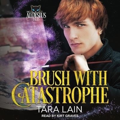 Cover for Tara Lain · Brush with Catastrophe (CD) (2021)