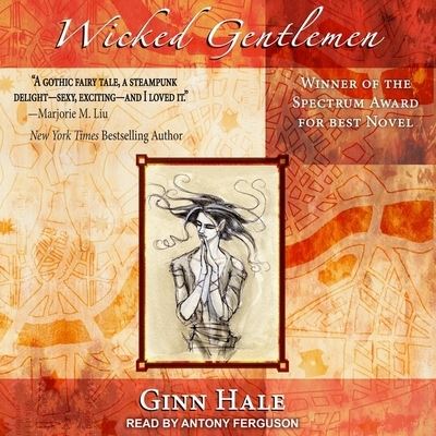 Cover for Ginn Hale · Wicked Gentlemen (CD) (2019)