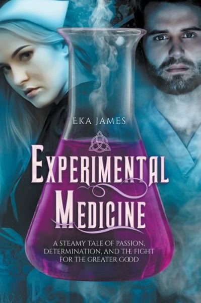 Cover for Eka James · Experimental Medicine (Paperback Bog) (2021)