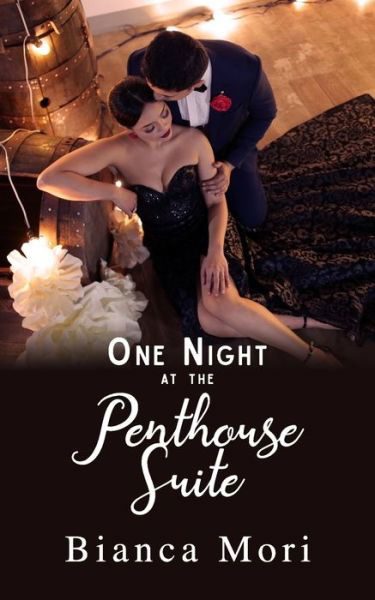 Cover for Bianca Mori · One Night At The Penthouse Suite (Paperback Book) (2020)