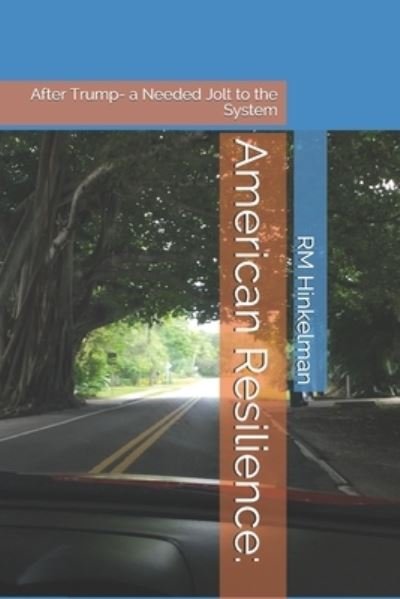 Cover for Rm Hinkelman · American Resilience (Paperback Book) (2020)