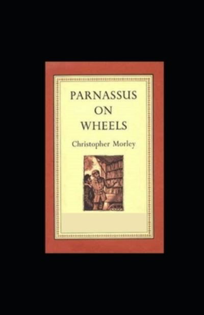 Cover for Christopher Morley · Parnassus On Wheels illustrated (Paperback Book) (2020)