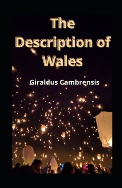 Cover for Giraldus Cambrensis · The Description of Wales illustrated (Pocketbok) (2020)