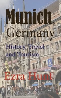 Cover for Ezra Hunt · Munich, Germany (Paperback Book) (2020)