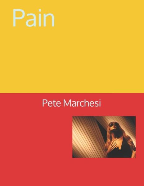 Cover for Pete Marchesi · Pain (Paperback Book) (2020)