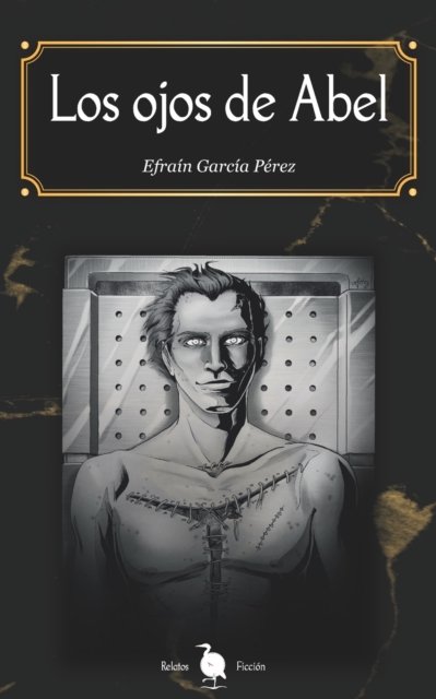 Cover for Efrain Garcia Perez · Los ojos de Abel (Taschenbuch) (2020)