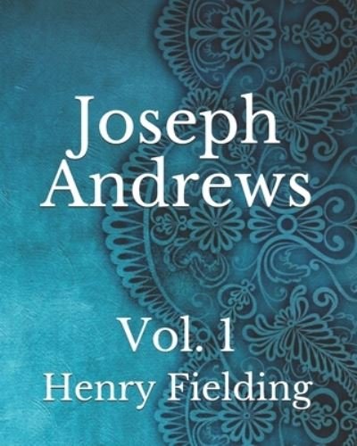 Cover for Henry Fielding · Joseph Andrews: Vol. 1 (Taschenbuch) (2021)