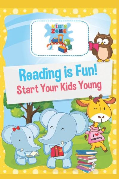 Cover for Kid's Zone Board · Reading is fun: Simple words &amp; Activities for Beginner Readers (0-6 years old): book reader for young kids (Paperback Book) (2021)