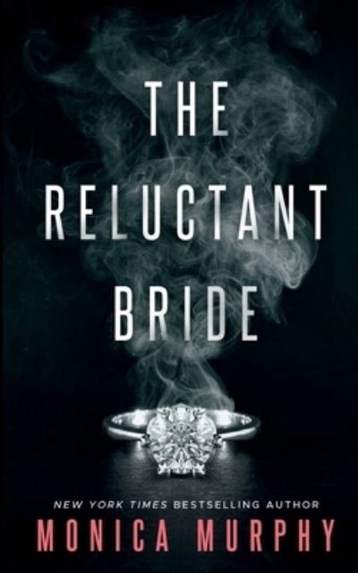 Cover for Monica Murphy · Reluctant Bride (Book) (2022)