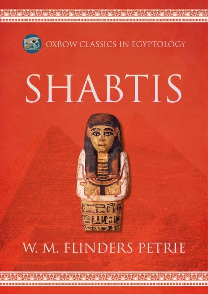 Cover for W. M. Flinders Petrie · Shabtis (Book) (2024)