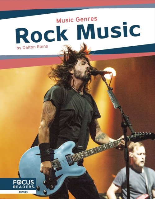 Cover for Dalton Rains · Music Genres: Rock Music (Hardcover Book) (2024)