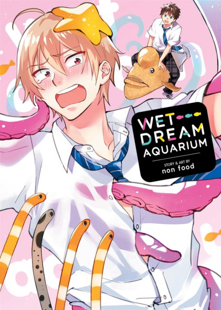 Cover for Non Food · Wet Dream Aquarium (Paperback Book) (2024)