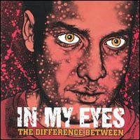 Cover for In My Eyes · The Difference Between (LP) (2012)