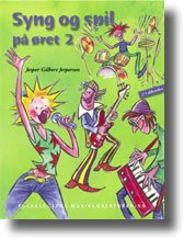 Cover for Jesper Gilbert Jespersen · Syng og spil på øret 2 (Book)