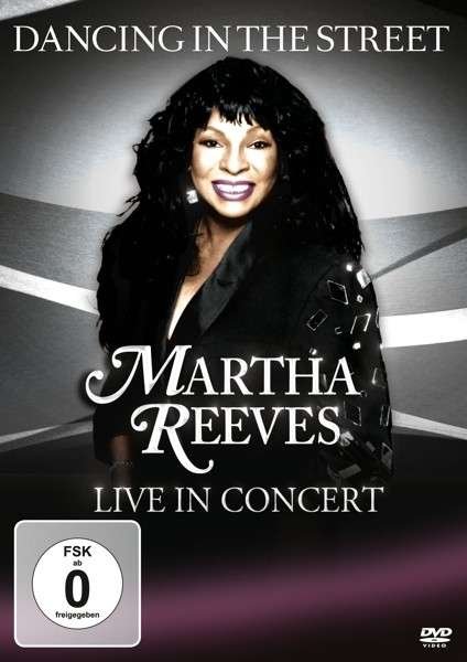 Cover for Martha Reeves · Dancing in the Street - Live in Concert (DVD) (2015)
