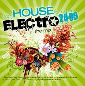 From House to Electro: in the Mix / Various - From House to Electro: in the Mix / Various - Musik - ZYX - 0090204777068 - 21. Oktober 2011