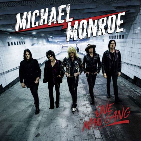 One Man Gang - Michael Monroe - Musik - Silver Lining Music - 0190296885068 - 18. Oktober 2019