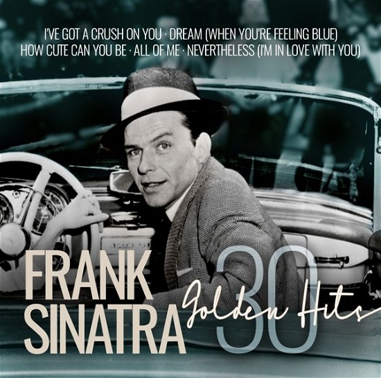 30 Golden Hits - Frank Sinatra - Música - ZYX - 0194111018068 - 8 de julho de 2022