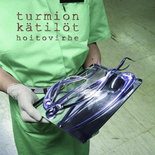 Hoitovirhe - Turmion Katilot - Muziek - SPINEFARM - 0602498193068 - 21 februari 2006