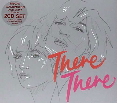 There There - Megan Washington - Musik - UNIVERSAL - 0602537946068 - 23. september 2014