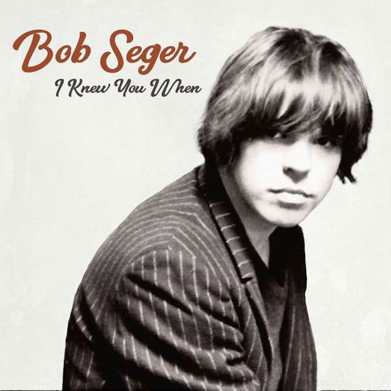Cover for Bob Seger · I Knew You when (CD) (2017)
