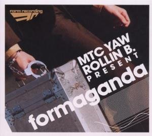 Cover for Mtc Yaw &amp; Rollin B · Present Formaganda (CD) [Digipack]