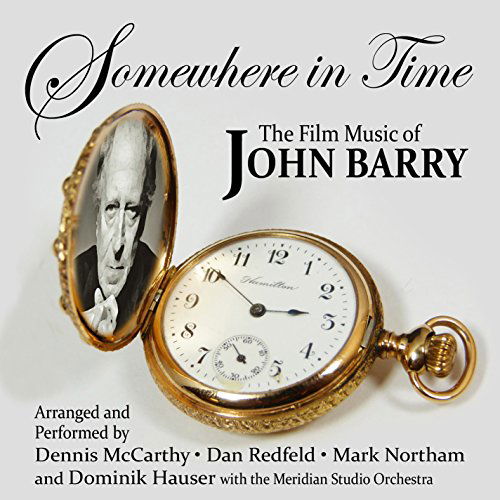 Cover for Somewhere in Time: Film Music of John Barry Vol #1 (CD) (2015)