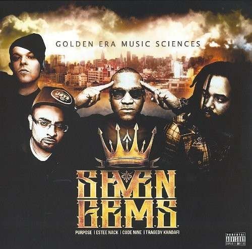 Cover for 7 G.e.m.s. (Tragic Allies &amp; Tragedy Khadafi) · Golden Era Music Sciences (LP) (2013)