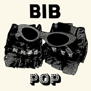 Cover for Bib · Pop (7&quot;) [Limited edition] (2016)