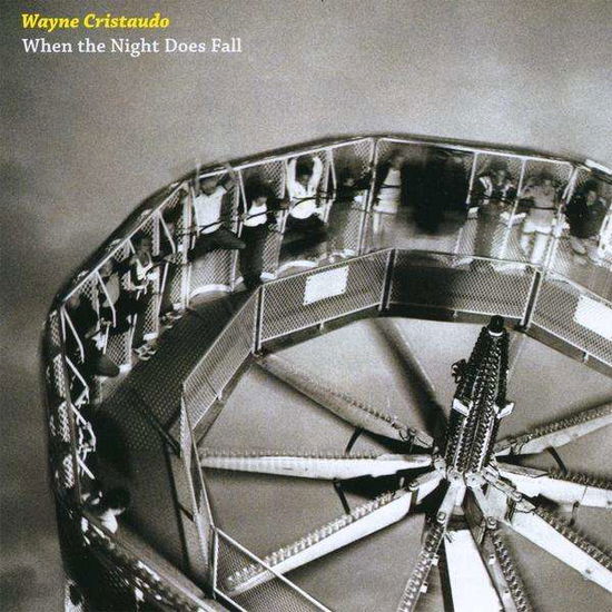 Cover for Wayne Cristaudo · When the Night Does Fall (CD) (2008)