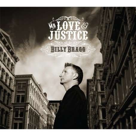 Cover for Billy Bragg · Mr.love &amp; Justice (LP) [High quality vinyl edition] (2008)