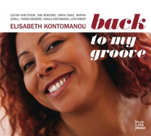 Elisabeth Kontomanou · Back To My Groove (CD) (2008)