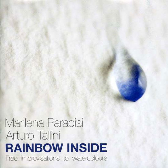 Cover for Marilena Paradisi &amp; Arturo Tallini · Rainbow Inside (CD) (2010)