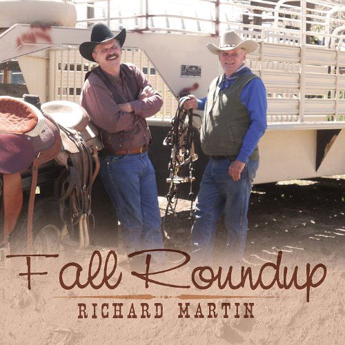 Cover for Richard Martin · Fall Roundup (CD) (2011)