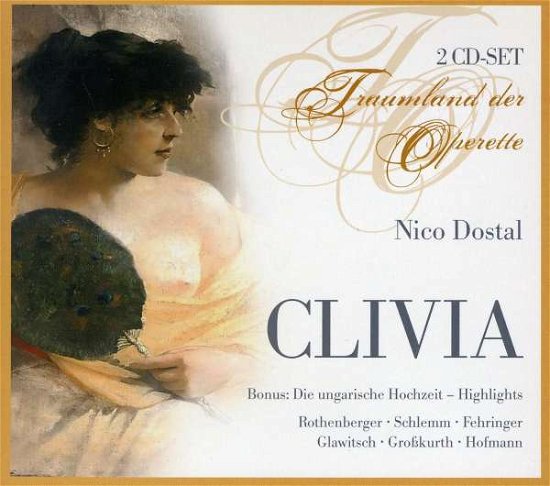 Cover for Rothenberger / Schlemm / Fehringer / Stephan · Dostal: Clivia (CD)