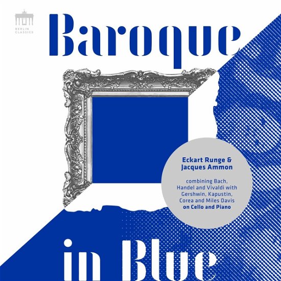 Cover for Eckart Runge / Jacques Ammon · Baroque In Blue (CD) (2022)