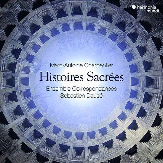 Cover for Ensemble Correspondances / Sebastien Dauce · Charpentier: Histoires Sacrees (CD) [Deluxe edition] (2019)