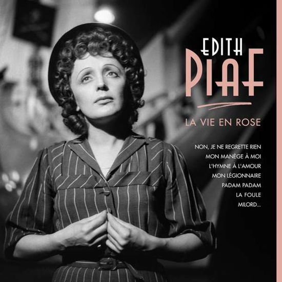 Édith Piaf · La Vie En Rose (LP) [Remastered edition] (2019)