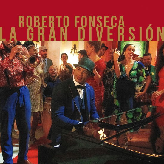 La Gran Diversion - Roberto Fonseca - Music - BANG / WAGRAM - 3596974430068 - September 29, 2023