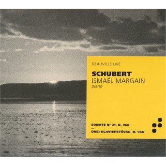 Cover for Ismael Margain · Sonate 21 D.960/Drei Klavierstücke D.946 (CD) (2019)