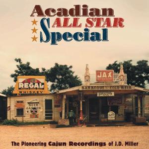 Cover for Compilation · Acadian All Star Special (CD) [Box set] (2025)