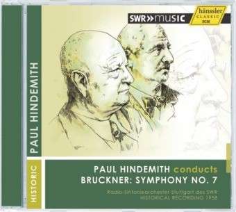 Sym 7 - Bruckner / Hindemith / Swr Radio Sym Orch - Music - SWR - 4010276026068 - October 14, 2014