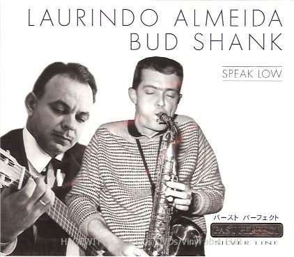 Speak Low - Almeida Laurindo / Shank Bud - Musik - IMPORT - 4011222057068 - 5. April 2001