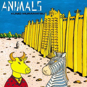 Cover for Muramatsu Kunio · Animals (CD) [Japan Import edition] (2007)