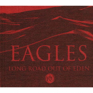 Cover for Eagles · Long Road out of Eden + 2 (CD) (2007)