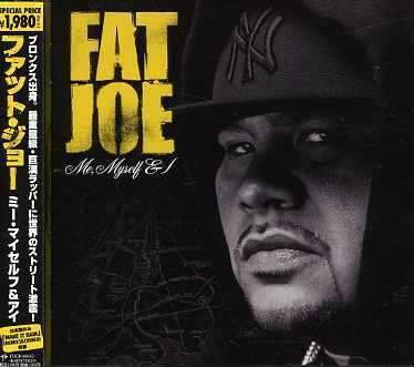 Cover for Fat Joe · Me Myself &amp; I (CD) (2007)