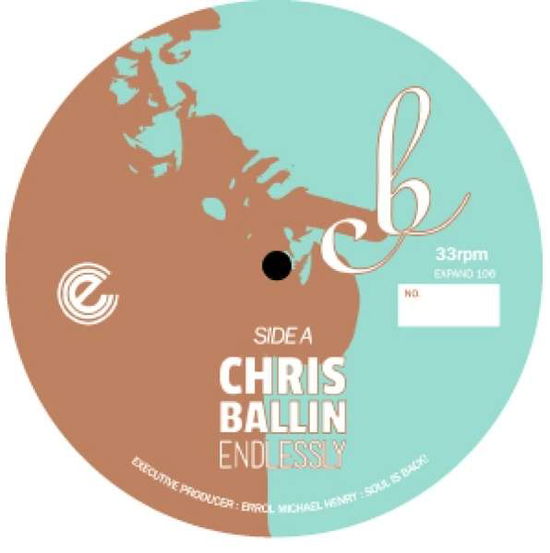 Cover for Chris Ballin · Endlessly / Cry (LP) [Limited edition] (2015)