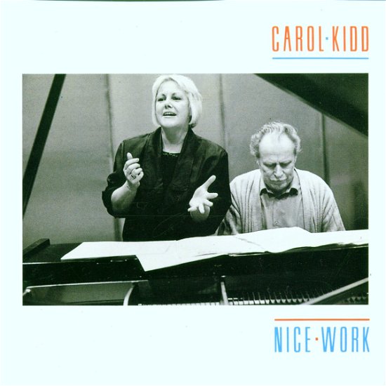 Cover for Carol Kidd · * Nice Work (CD) (2013)